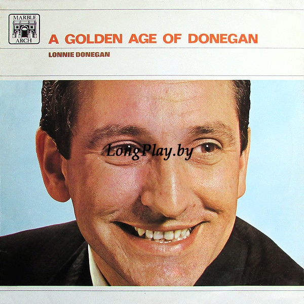 Lonnie Donegan ‎ - A Golden Age Of Donegan ++