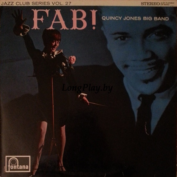 Quincy Jones Big Band - Fab! = The Birth Of A Band ++++