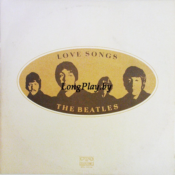 The Beatles = Битьлc - Love Songs = Любовные Песни ++++