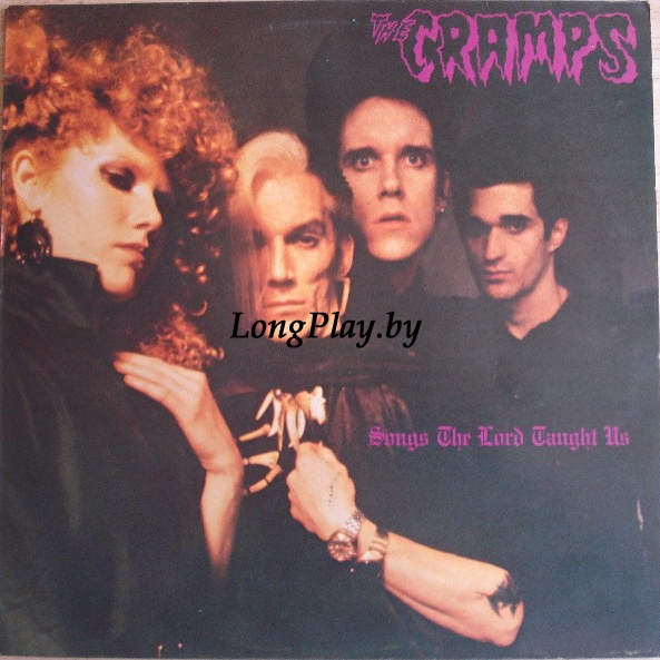 The Cramps ‎ - Songs The Lord Taught Us ORIG ++++