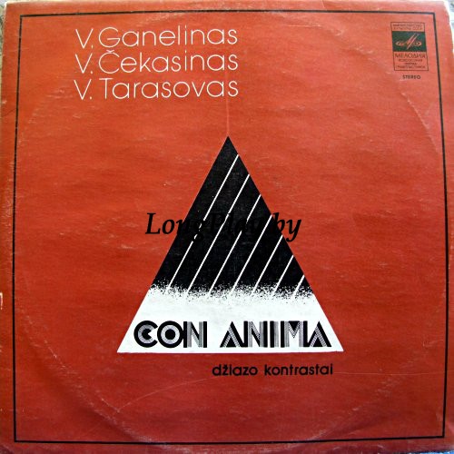 V. Ganelinas, V. Tarasovas, V. Čekasinas - Con Anima ORIG ++++