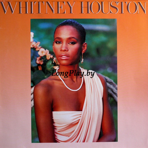 Whitney Houston ‎ - Whitney Houston ORIG ++++