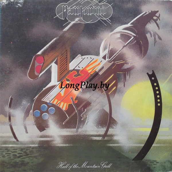 Hawkwind  - Hall Of The Mountain Grill ORIG ++++