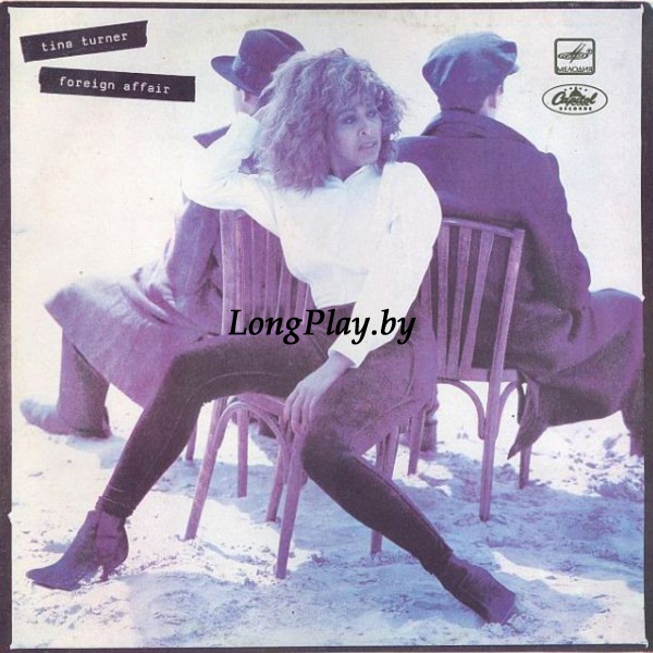 Tina Turner  - Foreign Affair RUS ++++