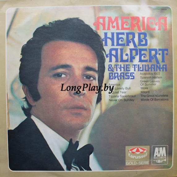Herb Alpert & The Tijuana Brass  - America +++