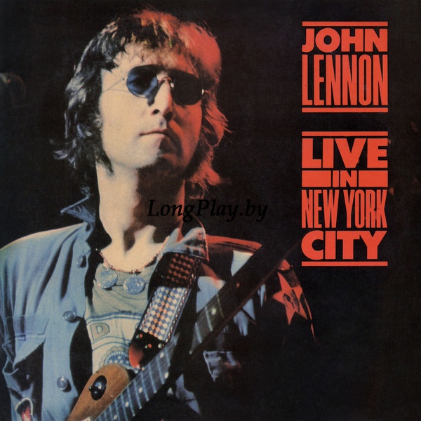 John Lennon  - Live In New York City ++++