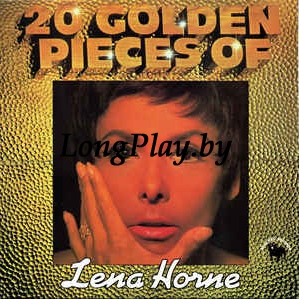 Lena Horne  - 20 Golden Pieces Of Lena Horne +++