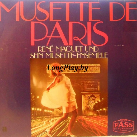 René Maquet Und Sein Musette-Ensemble - Musette De Paris +++