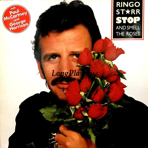 Ringo Starr ‎(The Beatles) - Stop And Smell The Roses ORIG ++++
