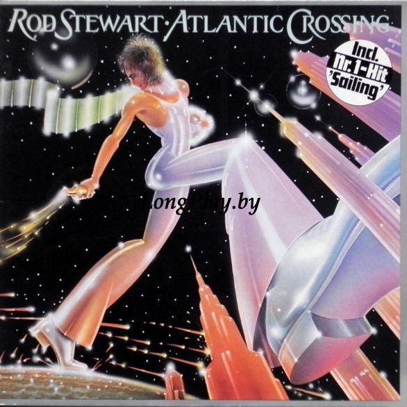 Rod Stewart ‎ - Atlantic Crossing ORIG ++++