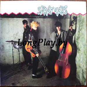 Stray Cats ‎ - Stray Cats ORIG ++++