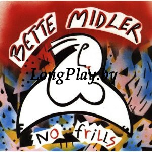 Bette Midler - No Frills ORIG ++++