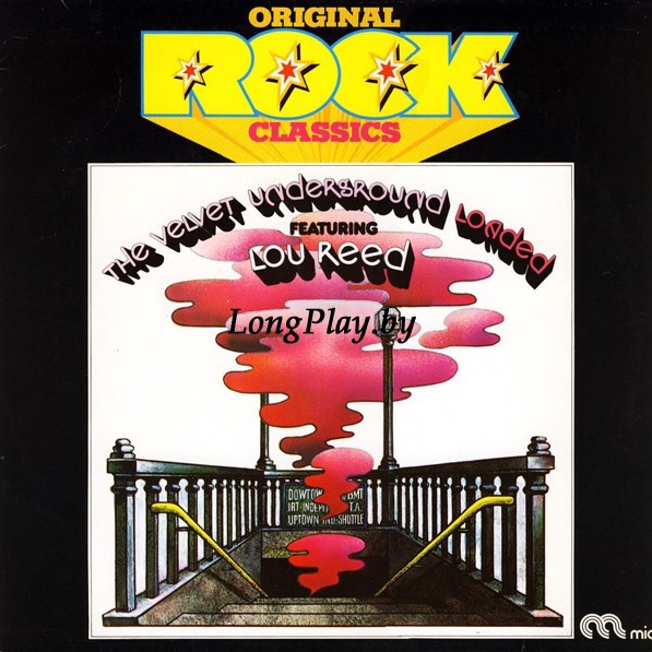 The Velvet Underground Featuring Lou Reed  - Loaded ++++