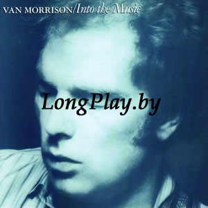 Van Morrison -  Into The Music ORIG ++++