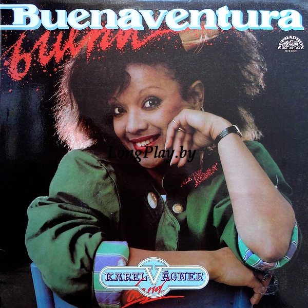Buenaventura / Karel Vágner Band - Buena +++