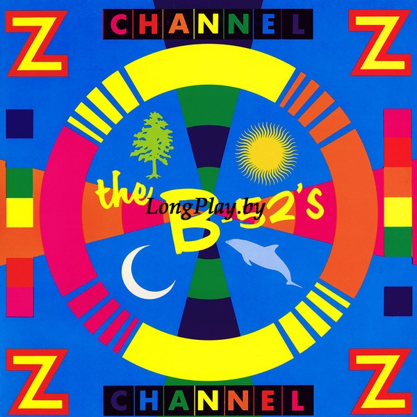 The B-52's  - Channel Z ORIG ++++