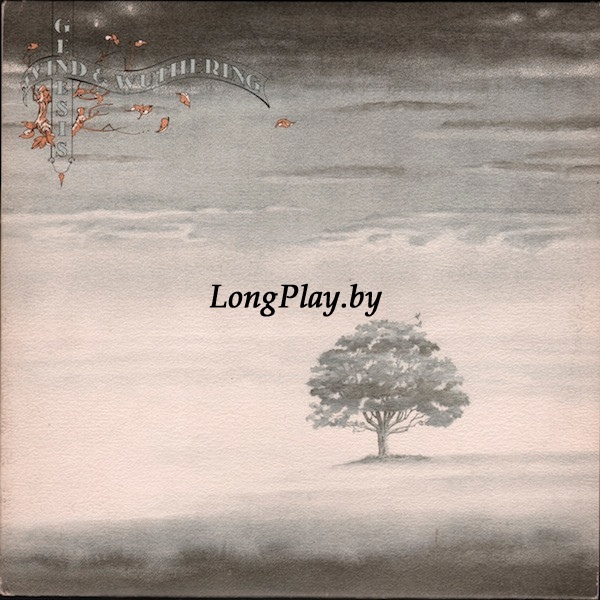 Genesis - Wind & Wuthering ++++
