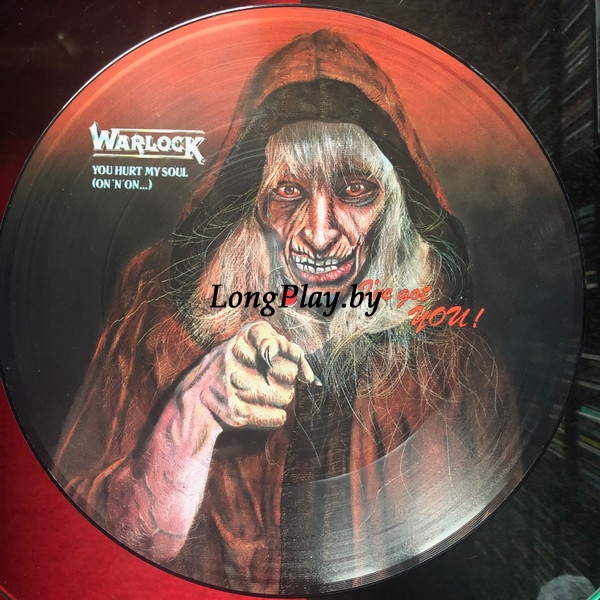 Warlock - You Hurt My Soul (On 'n' On...) PIC ++++