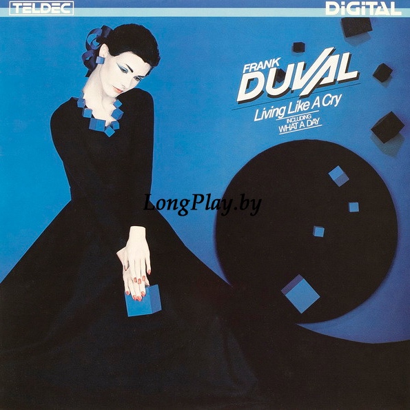 Frank Duval - Living Like A Cry ORIG ++++