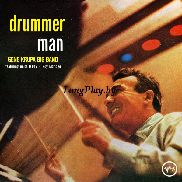 Gene Krupa Big Band - Drummer Man +++