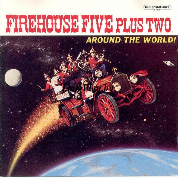 Firehouse Five Plus Two - Around The World! +++