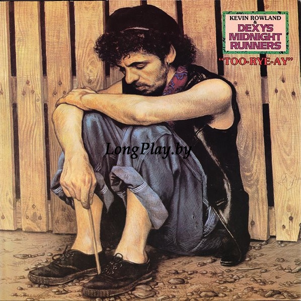 Kevin Rowland & Dexys Midnight Runners - Too-Rye-Ay ORIG ++++