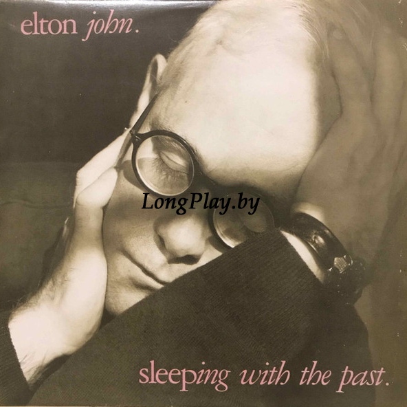 Elton John - Sleeping With The Past ORIG ++++