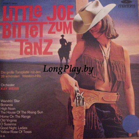 Orchester Kay Webb - Little Joe Bittet Zum Tanz ++++