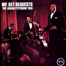 The Oscar Peterson Trio - We Get Requests ++++