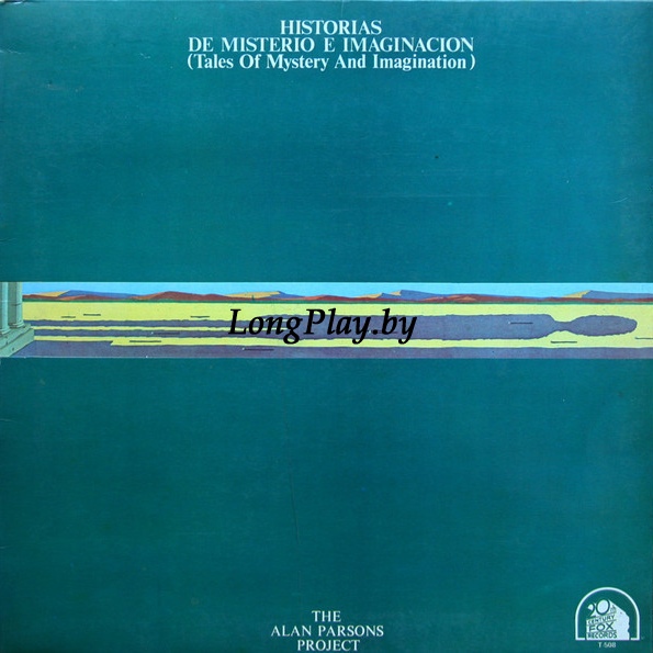 The Alan Parsons Project - Tales Of Mystery And Imagination - Edgar Allan Poe ++++