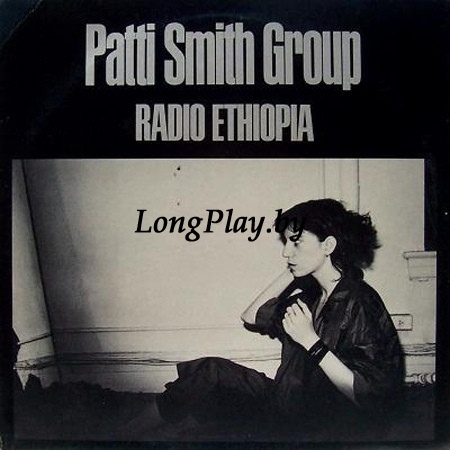 Patti Smith Group - Radio Ethiopia ORIG ++++