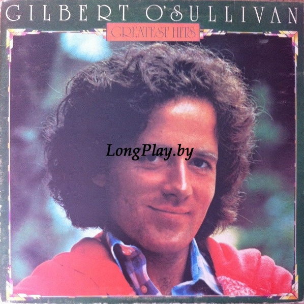 Gilbert O'Sullivan - Gilbert O'Sullivan Greatest Hits +++