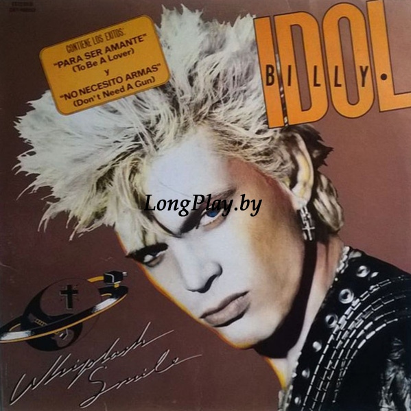 Billy Idol  - Whiplash Smile ORIG ++++