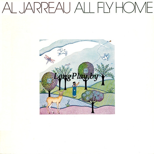 Al Jarreau  - All Fly Home ORIG ++++