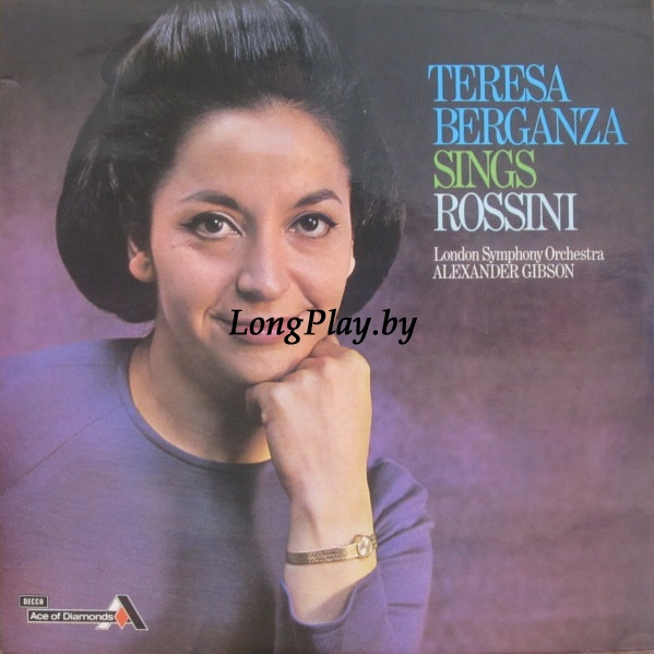 Teresa Berganza With London Symphony Orchestra Conducted By Alexander Gibson - Teresa Berganza Sings Rossini ++++