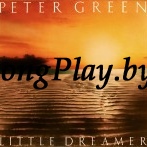 Peter Green  - Little Dreamer ORIG ++++