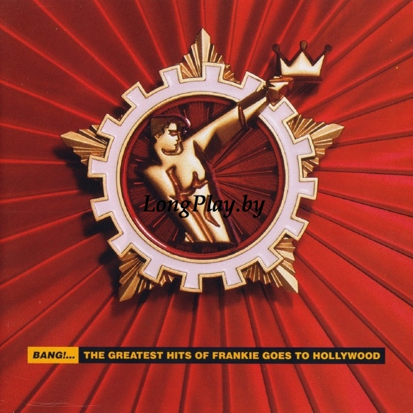 Frankie Goes To Hollywood - Bang!... The Greatest Hits Of CD ++++