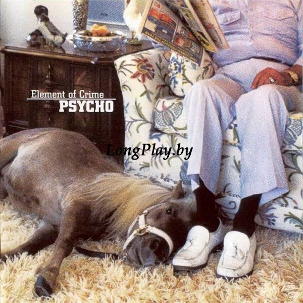 Element Of Crime  - Psycho CD ++++