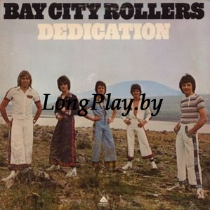 Bay City Rollers ‎ - Dedication ORIG ++++