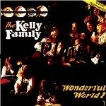 Kelly Family  - Wonderful World! ORIG ++++