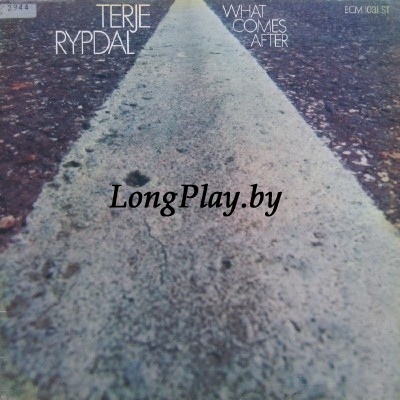 Terje Rypdal - What Comes After ORIG ++++