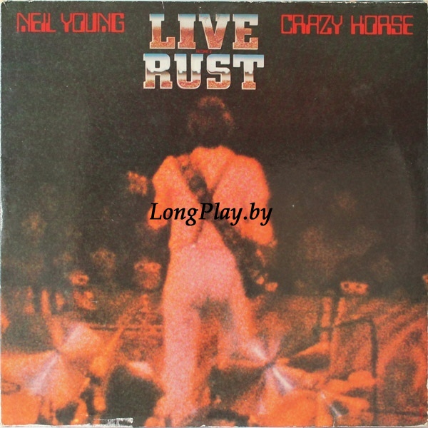 Neil Young & Crazy Horse - Live Rust 2LP ORIG ++++