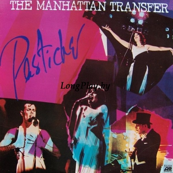 The Manhattan Transfer - Pastiche ++++