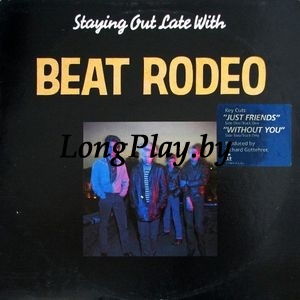 Beat Rodeo - Staying Out Late With ORIG ++++