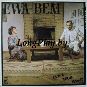 Ewa Bem - I Co Z Tego Masz? ++
