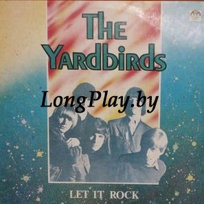 The Yardbirds - Let It Rock RUS ++++
