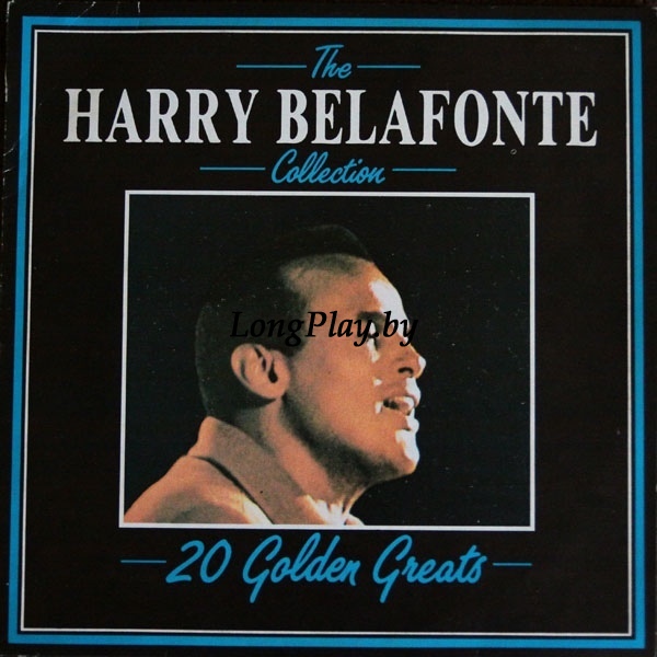 Harry Belafonte - The Harry Belafonte Collection - 20 Golden Greats ++