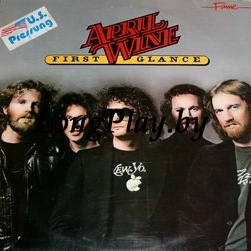 April Wine - First Glance ++++