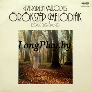 Deák Big Band ‎ - Örökszép Melódiák (Evergreen Melodies) ++