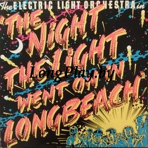 ELO = Electric Light Orchestra - The Night The Light Went On In Long Beach ORIG ++++